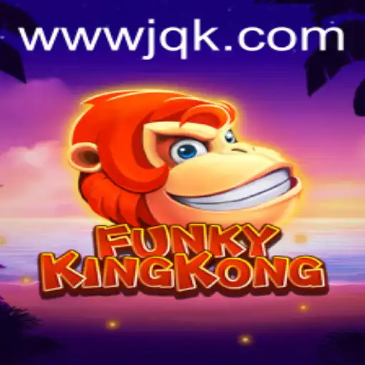 Descubra o Novo Jogo FunkyKingKong: Uma Aventura Empolgante no Universo JQK.BET