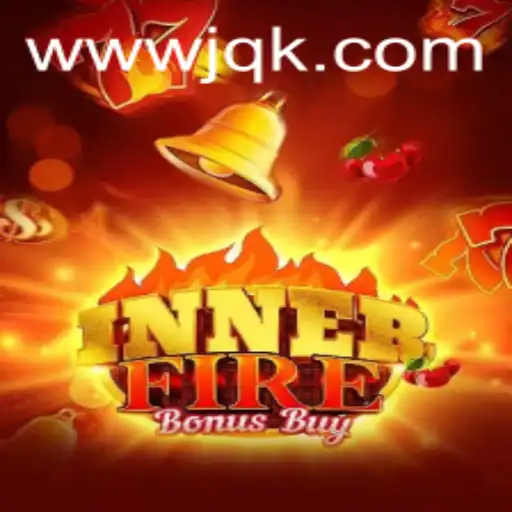 Descubra o Mundo Empolgante de InnerFireBonusBuy e JQK.BET