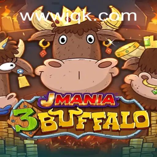 Descubra a Emoção do Jogo JMania3Buffalo: Regras e Estratégias